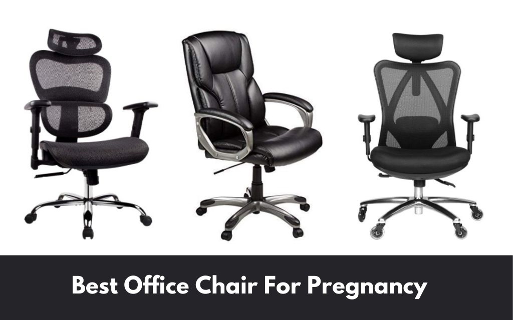 Best Office Chair for Pregnancy in 2023 Chairs Mag