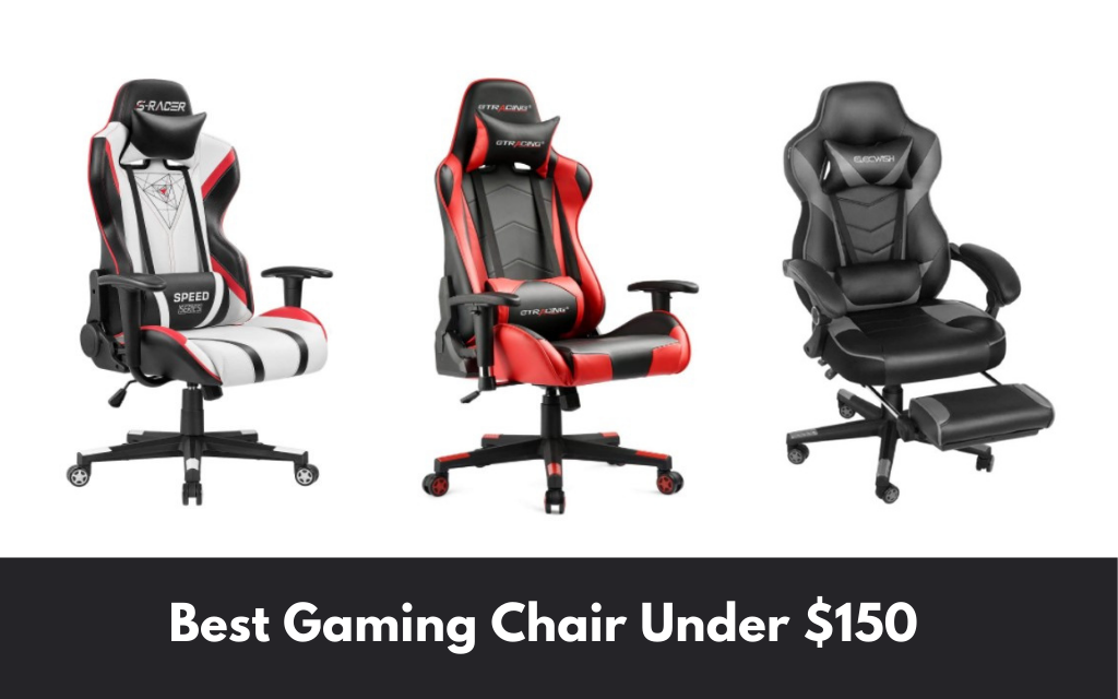 Best Gaming Chair Under $150 of 2023 - Chairs Mag