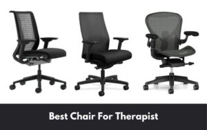 best chair for therapist