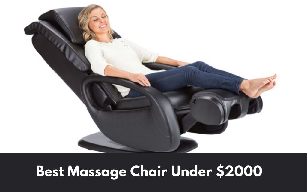 best massage chair under 2000 dollars