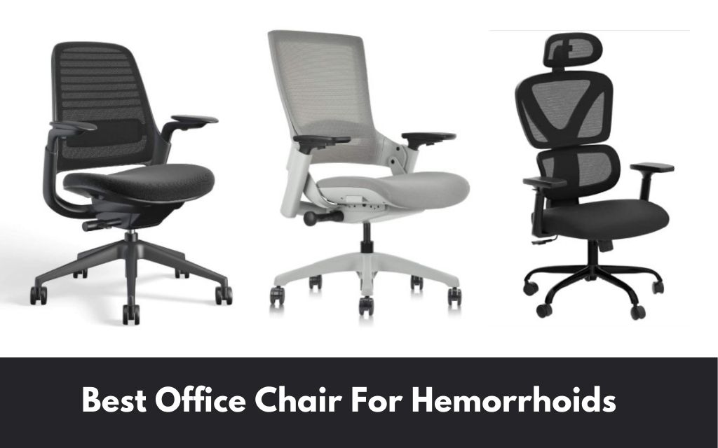 The best office chair for hemorrhoids