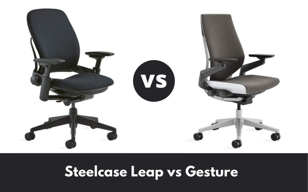 steelcase leap vs gesture
